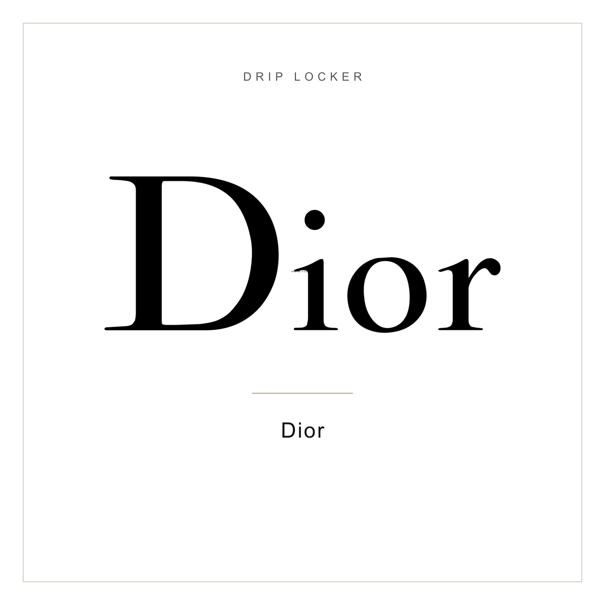 Drip Locker brand card — Dior